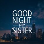 Good Night Messages For Sister