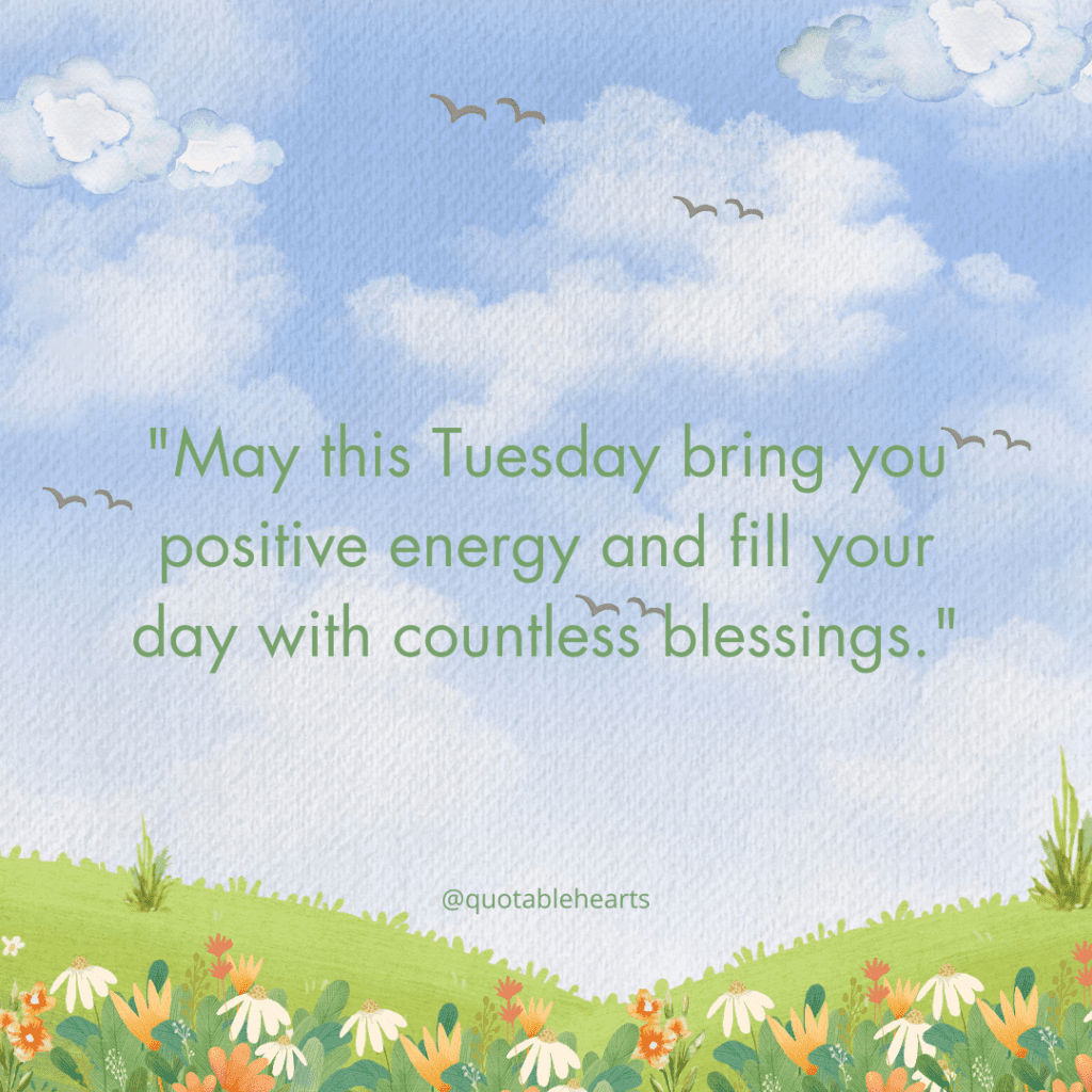 Positive Tuesday Blessings for a Joyful and Peaceful Day 9 tuesday blessings images