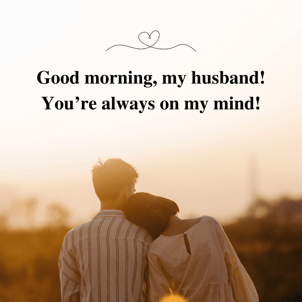 Good Morning Love Messages for Husband