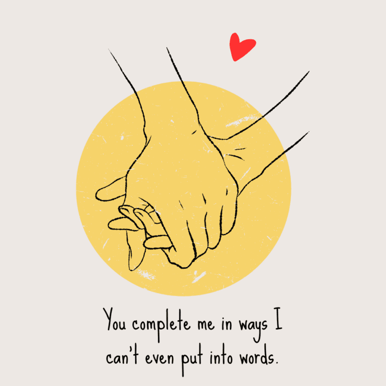 You Complete Me Examples 100+ Heartfelt You Complete Me Quotes